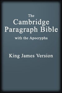 The Cambridge Paragraph Bible of the Authorized English Version