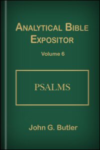 Analytical Bible Expositor: Psalms Analytical Bible Expositor: Psalms