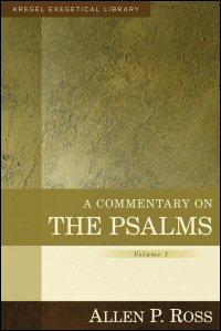 A Commentary on the Psalms 1–89, Volumes 1 & 2: Commentary