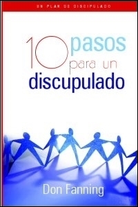 Diez pasos hacia un discipulado