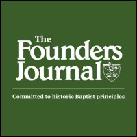 The Founders Journal: A Special Bicentennial, Issue 95, Winter 2014 The Founders Journal: A Special Bicentennial, Issue 95, Winter 2014