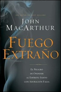 Fuego Extraño: El peligro de ofender al Espíritu Santo con una adoración falsa