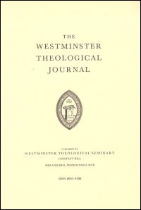 Westminster Theological Journal Volume 1 Westminster Theological Journal Volume 1