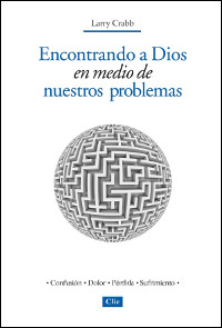 Encontrando a Dios: En medio de nuestros problemas