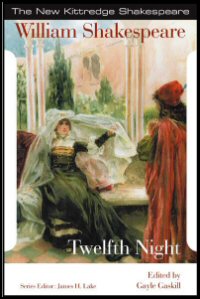 Twelfth Night or, What You Will Twelfth Night or, What You Will