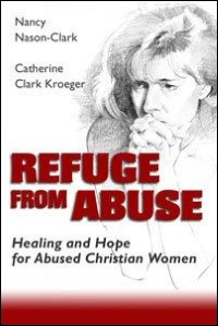 Refuge From Abuse Healing And Hope For Abused Christian Women Verbum